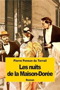 Les nuits de la Maison-Dorée
