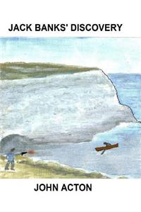 Jack Banks' Discovery