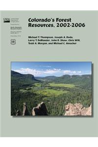Colorado's Forest Resources, 2002-2006