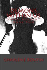 Demons Within Us