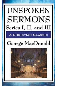 Unspoken Sermons: Series I, II, and III