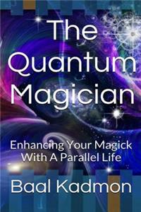 Quantum Magician