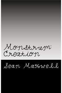 Monstrum: Creation