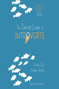 Secret Lives of Introverts