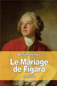 Mariage de Figaro