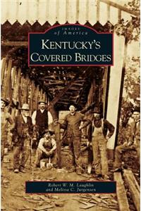 Kentucky's Covered Bridges