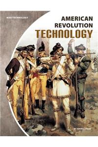 American Revolution Technology