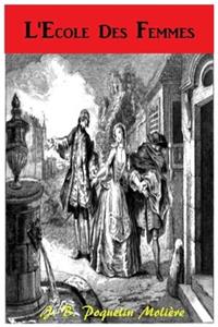 L'Ecole des Femmes