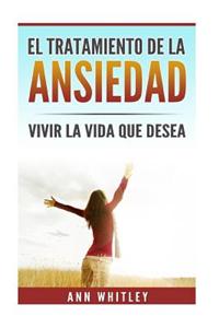 El Tratamiento de La Ansiedad