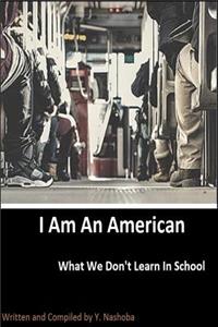 I am an American