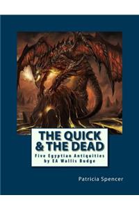 The Quick and the Dead
