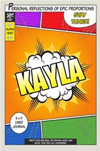 Superhero Kayla