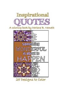 Inspirational Quotes, Adult Coloring Book