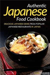 Authentic Japanese Food Cookbook