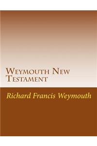 Weymouth New Testament