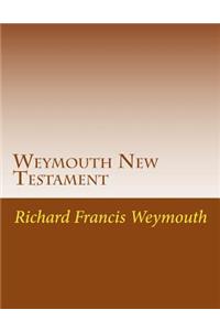 Weymouth New Testament