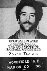 Football Player & Serial Killer