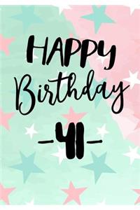 Happy Birthday 41