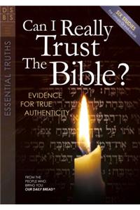 Can I Really Trust the Bible?