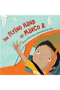 Flying Hand of Marco B.