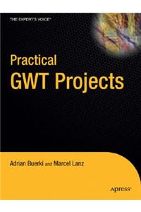 Practical Gwt Projects