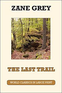 The Last Trail