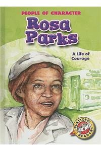 Rosa Parks: A Life of Courage
