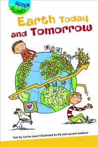 Earth Today and Tomorrow