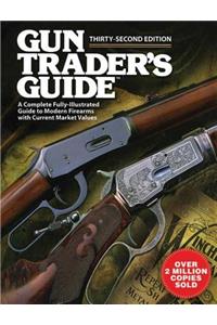 Gun Trader's Guide, Thirty-Second Edition