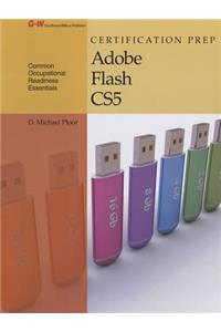 Certification Prep Adobe Flash Cs5