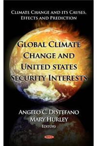 Global Climate Change & U.S. Security Interests