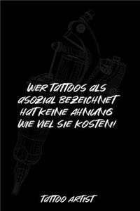 Wert Tattoos als asozial bezeichnet hat keine Ahnung wie viel sie kosten!