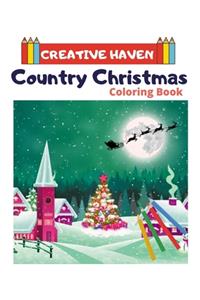 Creative Haven Country Christmas Coloring Book