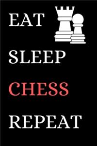 Eat Sleep Chess Repeat
