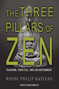 The Three Pillars of Zen Lib/E