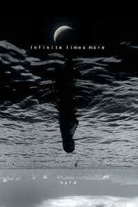 Infinite Times More