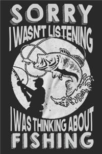 I was thinking about fishing