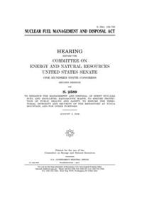 Nuclear Fuel Management and Disposal Act