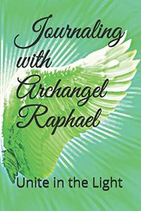 Journaling with Archangel Raphael