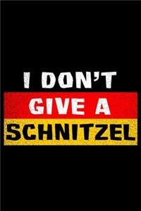 I Don't give a Schnitzel Schwarz Rot Gold