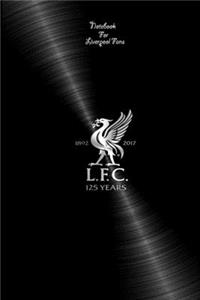 Liverpool Notebook Design Liverpool 26 For Liverpool Fans and Lovers