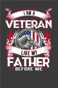 I Am A Veteran Like My Father Before Me