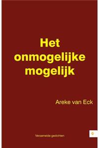 Het Onmogelijke Mogelijk