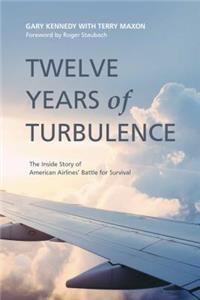 Twelve Years of Turbulence