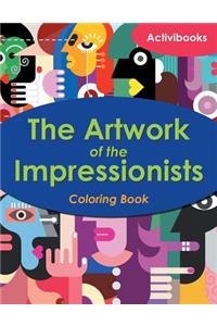 Artwork of the Impressionists Coloring Book