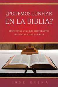 ¿Podemos confiar en la Biblia?