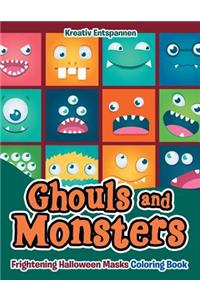 Ghouls and Monsters