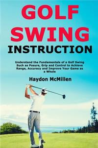 Golf Swing Instruction