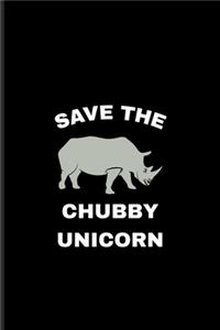 Save The Chubby Unicorn