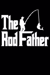 The Rod Father